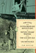 The Lives and Extraordinary Adventures of Fifteen Tramp Writers from the Golden Age of Vagabondage by Ian Cutler