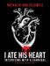 I Ate His Heart: Interviews with a Cannibal by Nathalie Von Zelowitz, Jon Von Zelowitz