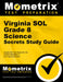 Virginia Sol Grade 8 Science Secrets Study Guide: Virginia Sol Test Review for the Virginia Standards of Learning Examination by Mometrix Science Assessment Test Team