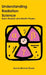 Understanding Radiation Science: Basic Nuclear and Health Physics by James Mannie Shuler
