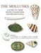 The Mollusks: A Guide to Their Study, Collection, and Preservation by C. F. Sturm, T. a. Pearce, A. Valdes
