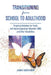 Transitioning from School to Adulthood: Practical Activities for Youth with Autism Spectrum Disorder (ASD) and Other Disabilities by Jeanne Hager Burth