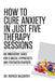 How to Cure Anxiety in Just Five Therapy Sessions: An Innovative Manual for Clinical Hypnotists and Psychotherapists by Patrick McCarthy