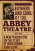 Fathers and Sons at the Abbey Theatre (1904-1938): A New Perspective on the Study of Irish Drama by Fabio Luppi