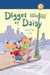 Digger Et Daisy Vont En Ville (Digger and Daisy Go to the City) by Judy Young, Dana Sullivan