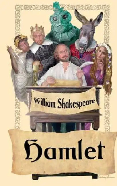 Hamlet by William Shakespeare