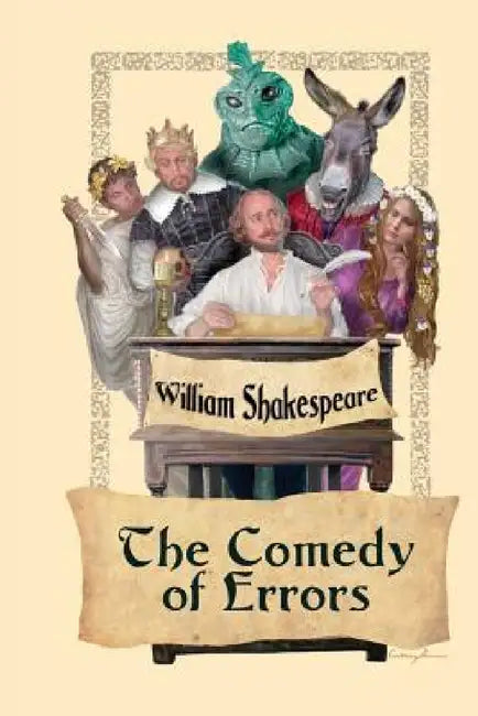 The Comedy of Errors by William Shakespeare