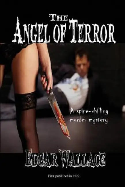 The Angel of Terror by Edgar Wallace