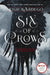 Six of Crows by Leigh Bardugo