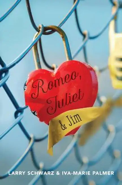 Romeo, Juliet & Jim: Book 1 by Larry Schwarz