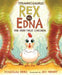 Tyrannosaurus Rex vs. Edna the Very First Chicken by Douglas Rees