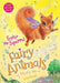 Sophie the Squirrel: Fairy Animals of Misty Wood by Lily Small