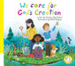 We Care for God's Creation by Christine Way Skinner