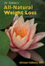 Dr. Hellemn's All-Natural Weight Loss by Michael Hellemn