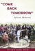"Come Back Tomorrow": African Memories by David Costello