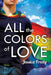 All the Colors of Love by Jessica Freely