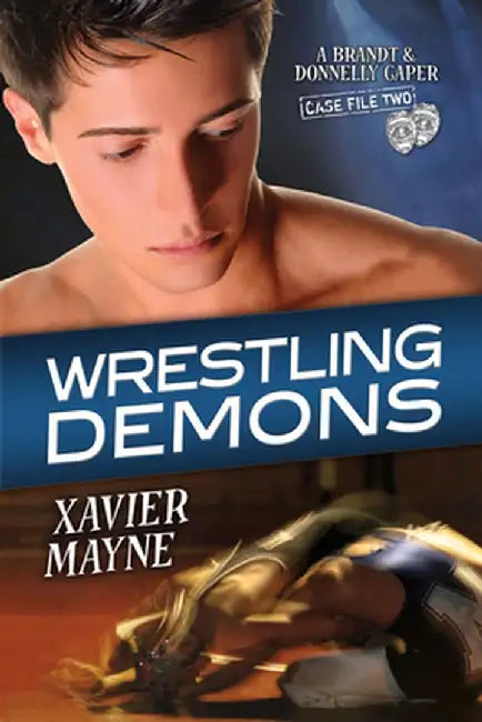 Wrestling Demons by Xavier Mayne