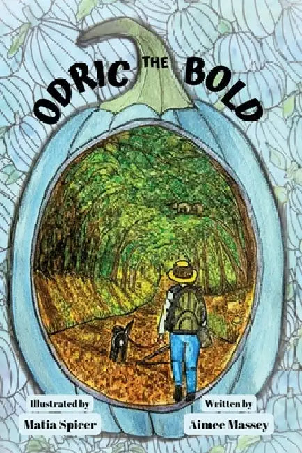 Odric the Bold by Aimee Massey
