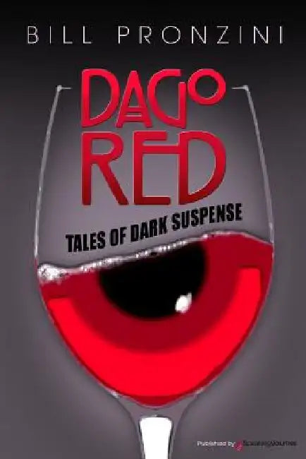 Dago Red by Bill Pronzini