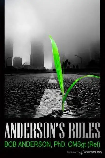Anderson's Rules by Bob Anderson