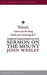 Thirteen Discourses On The Sermon On The Mount by John Wesley