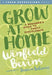 Grow At Home by Winfield Bevins