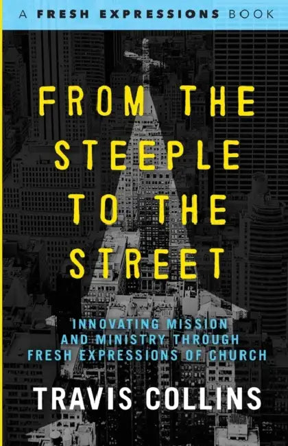 From The Steeple To The Street