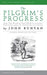 The Pilgrims Progress by John Bunyan