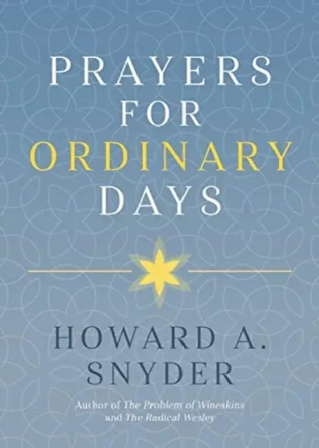 Prayers For Ordinary Days