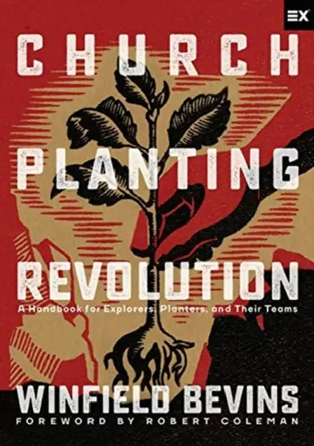 Churchplanting Revolution by Winfield Bevins