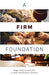 A Firm Foundation