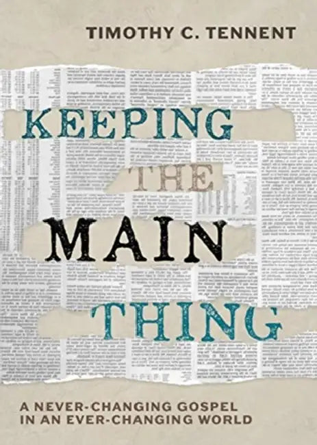 Keeping The Main Thing