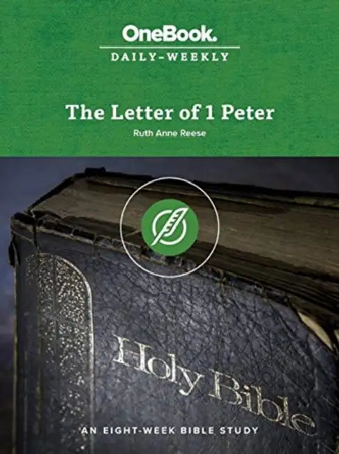 The Letter Of 1 Peter by Ruth Anne Reese