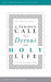 A Serious Call To A Devout And Holy Life by William Law