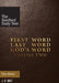 First Word. Last Word. Gods Word. Volume 2 by John David Walt