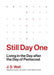 Still Day One
