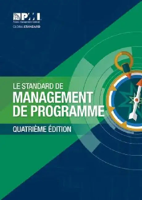 The Standard for Program Management - Fourth Edition (French) by Project Ma Project Management Institute