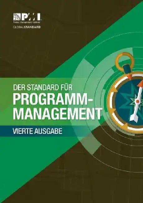 The Standard for Program Management - Fourth Edition (German) by Project Ma Project Management Institute