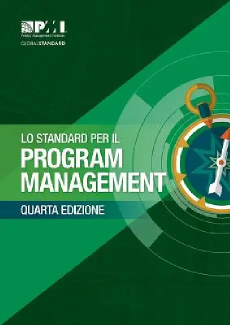 The Standard for Program Management - Fourth Edition (Italian) by Project Ma Project Management Institute