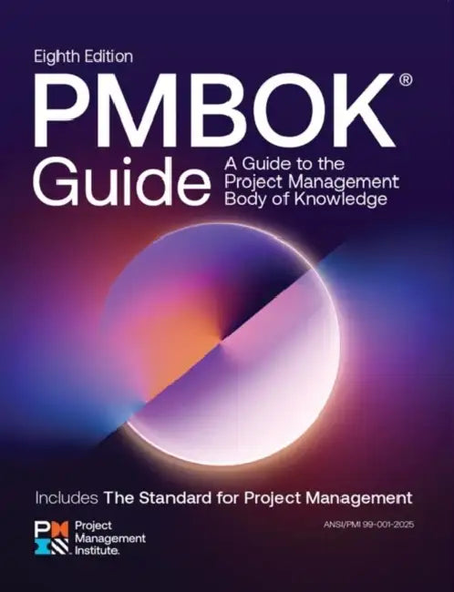 A Guide to the Project Management Body of Knowledge (Pmbok(r) Guide) -- Eighth Edition and the Standard for Project Management by Project Management Institute Pmi