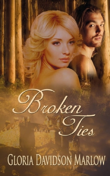 Broken Ties by Gloria Davidson Marlow