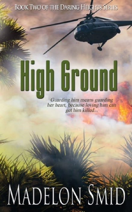 High Ground by Madelon Smid
