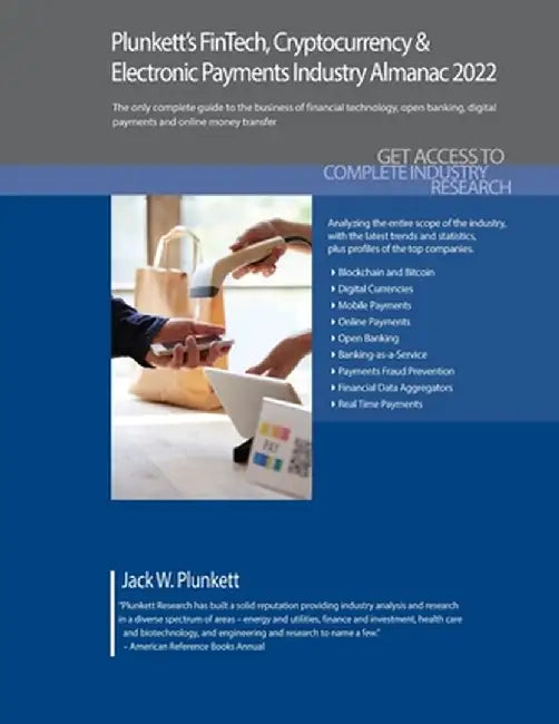 Plunkett S Fintech Cryptocurrency & Electronic by Plunkett, Jack W.