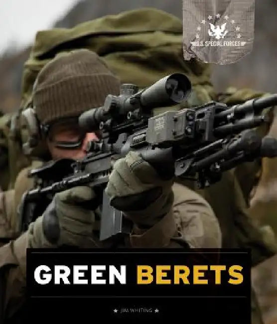 Green Berets by Jim Whiting