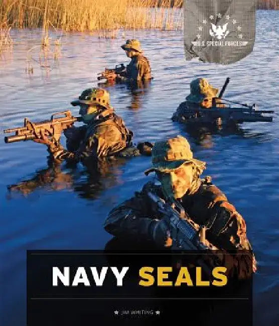 Navy Seals by Jim Whiting