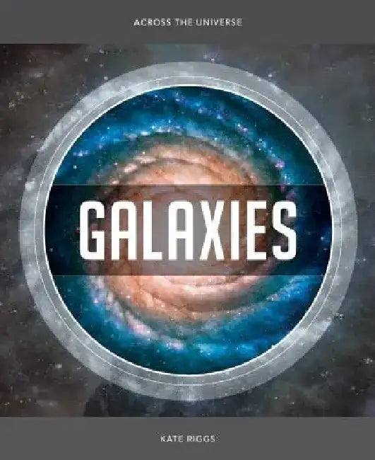 Galaxies by Kate Riggs