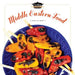 Middle-Eastern Food by Sara Gilbert