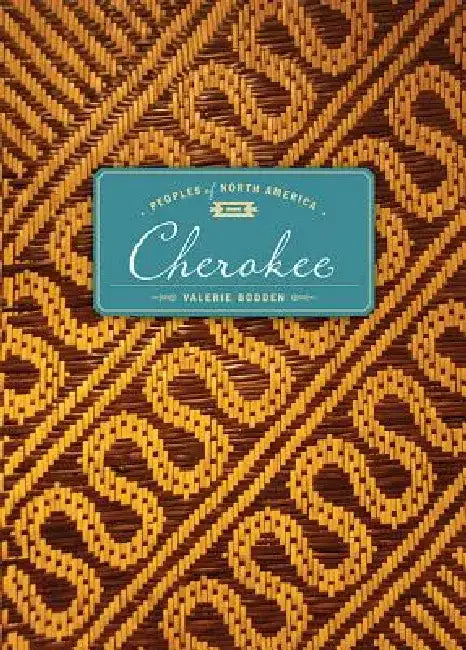 Cherokee by Valerie Bodden
