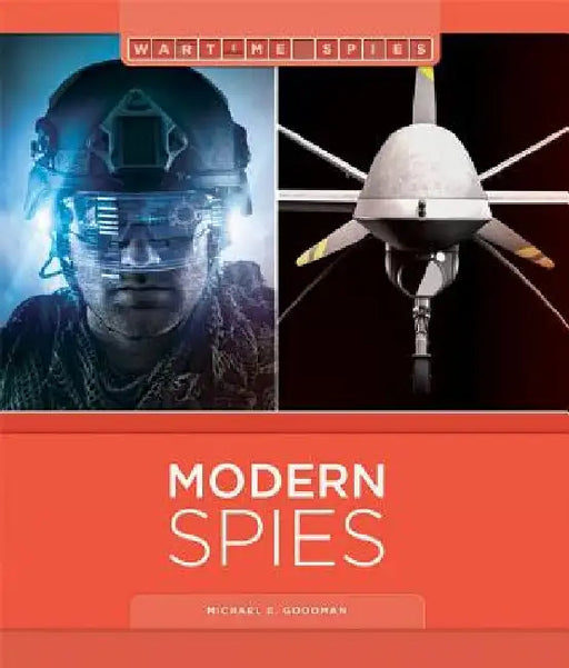 Modern Spies by Michael E. Goodman