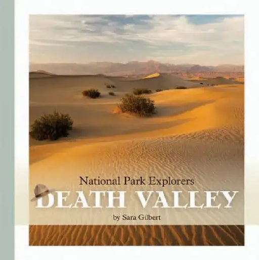 Death Valley by Sara Gilbert